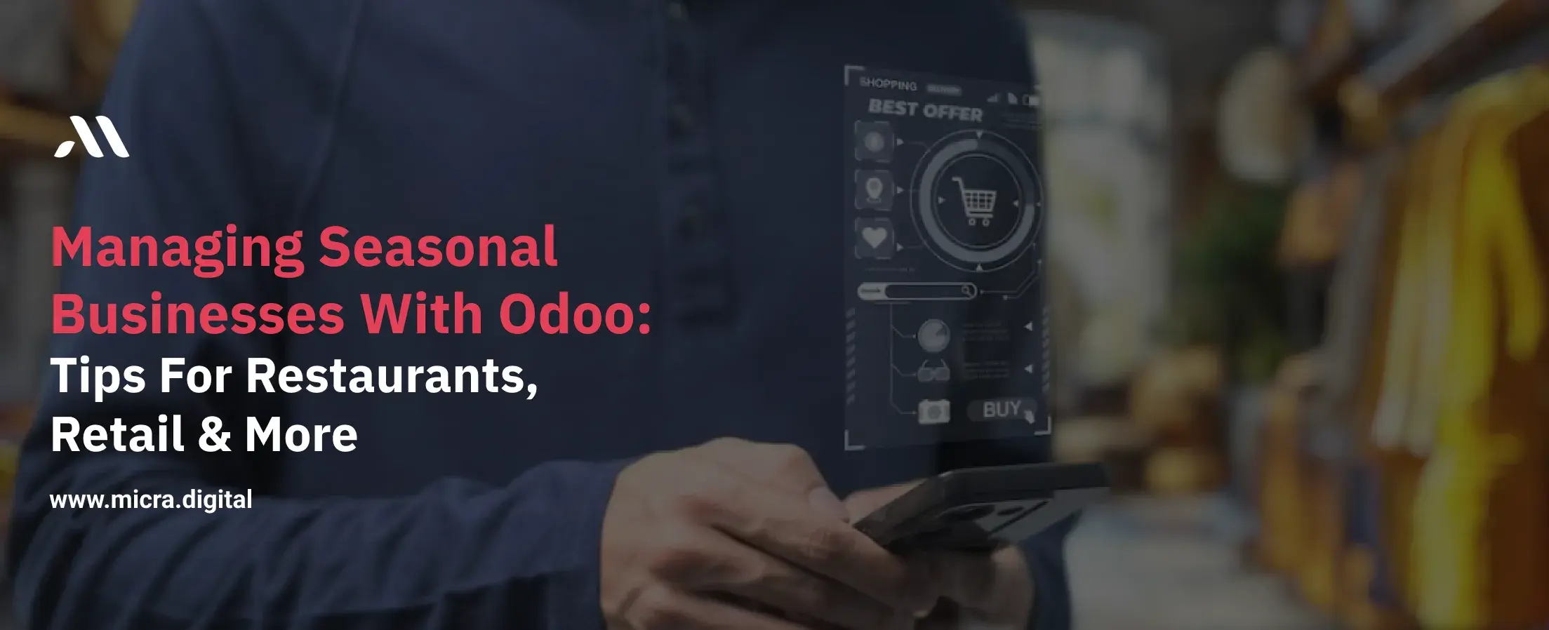 Managing Seasonal Businesses with Odoo: Tips for Restaurants, Retail & More